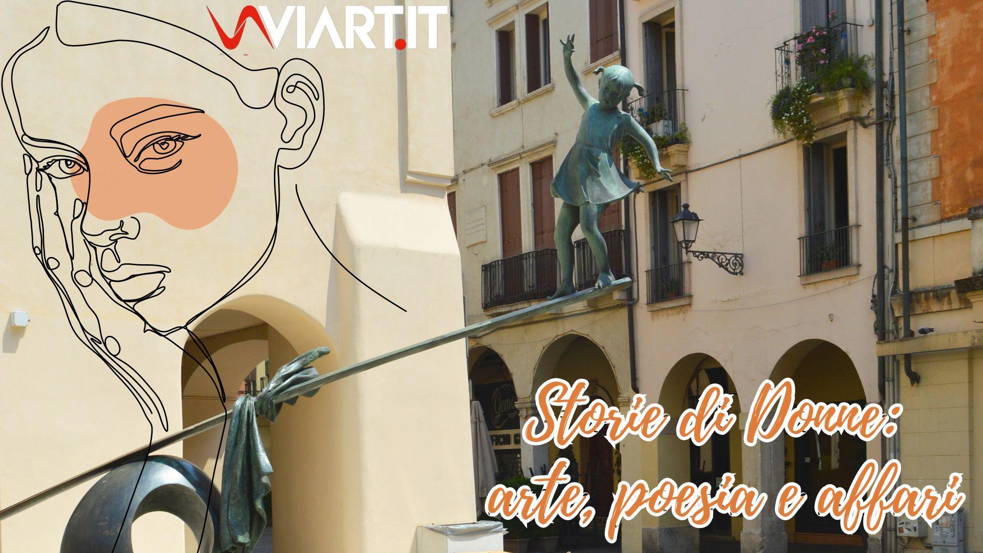 Storie di donne: Arte, poesia e affari 